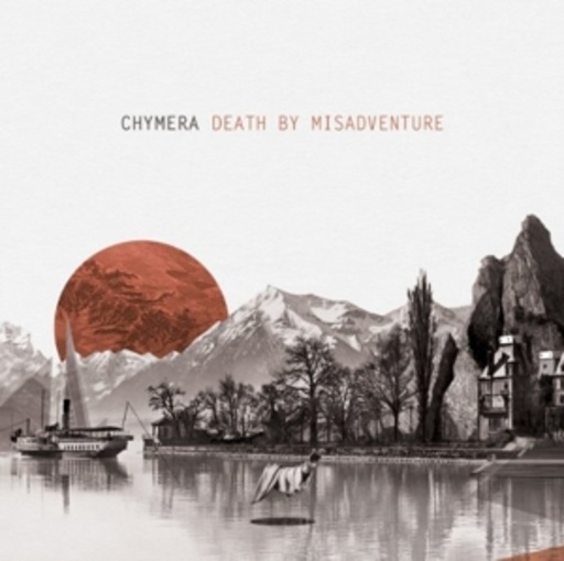 Chymera – Death By Misadventure