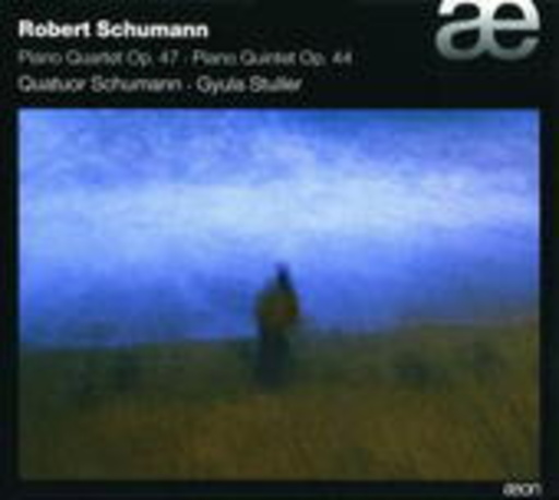 Quatuor Schumann/Gyula Stuller – Klavierquartett Op.47/Klavierqunitett Op.44