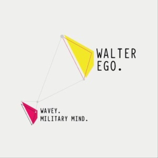Walter Ego – Wavey/Military Mind