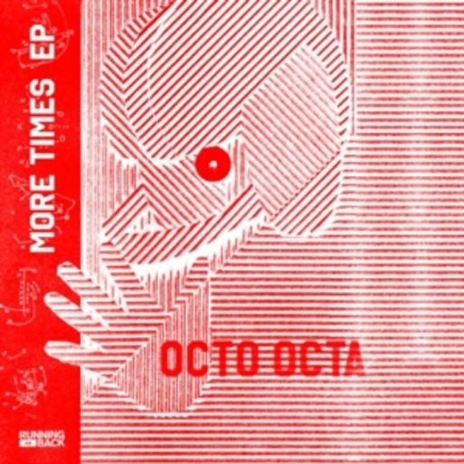 Octa Octa – More Times EP