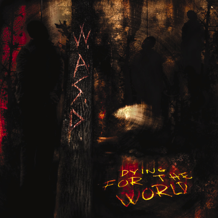 W.A.S.P. – Dying For The World