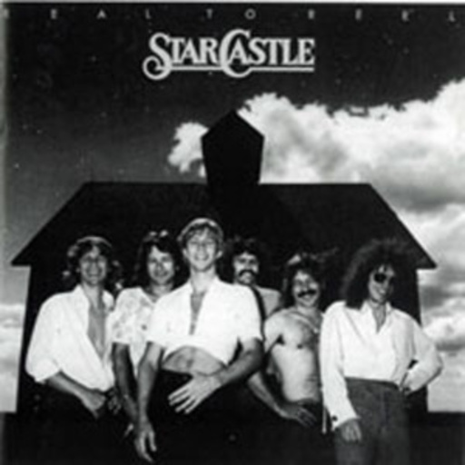 Starcastle – Reel To Real