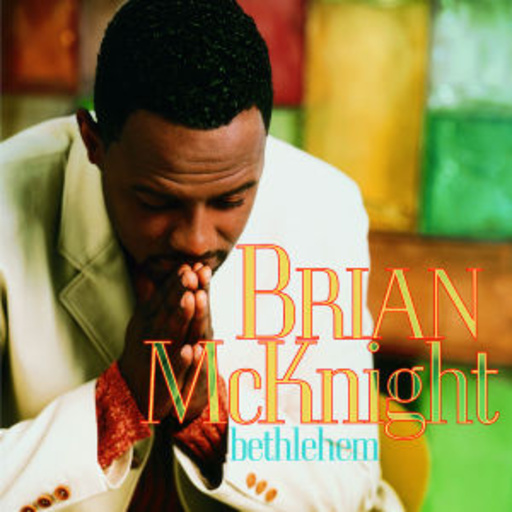 Brian McKnight – Bethlehem
