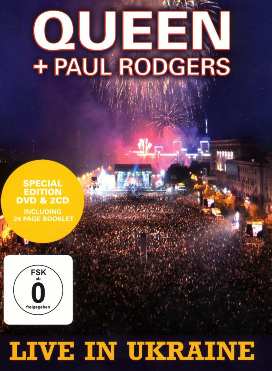 Queen & Paul Rodgers – Live In Ukraine