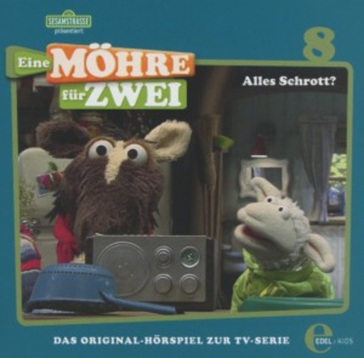 Diverse – Eine Möhre für zwei - Alles Schrott (8) - Das Original-Hörspiel zur TV-Serie