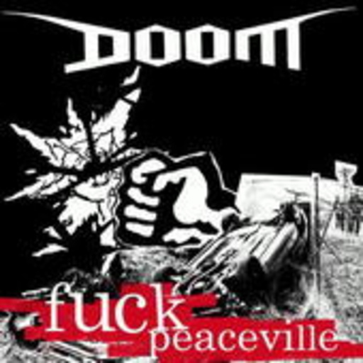 Doom – Fuck Peaceville