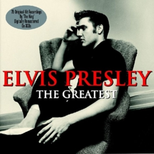 Elvis Presley – The Greatest