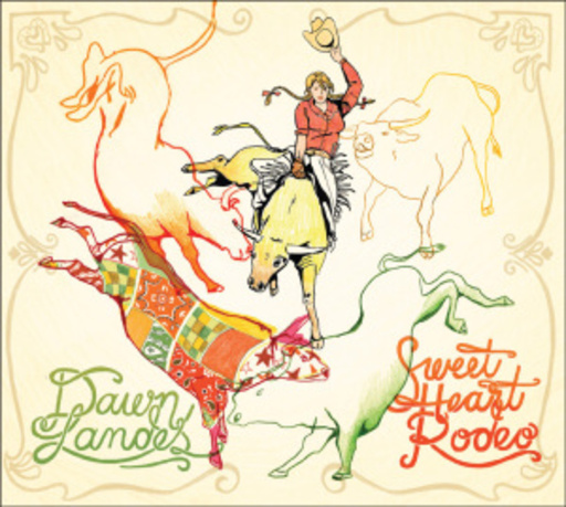 Dawn Landes – Sweet Heart Rodeo