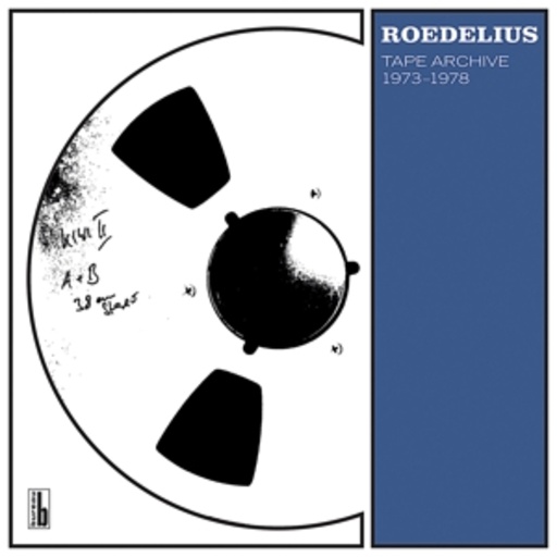 Roedelius – Tape Archiv 1973-1978