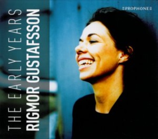 Rigmor Gustafsson – The Early Years