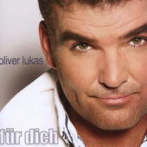 Oliver Lukas – Für dich