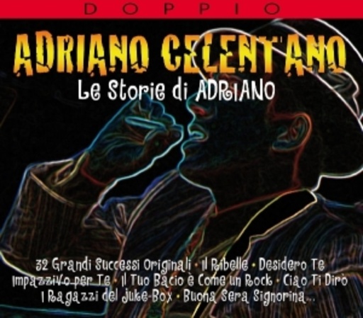 Adriano Celentano – Le Storie Di Adriano