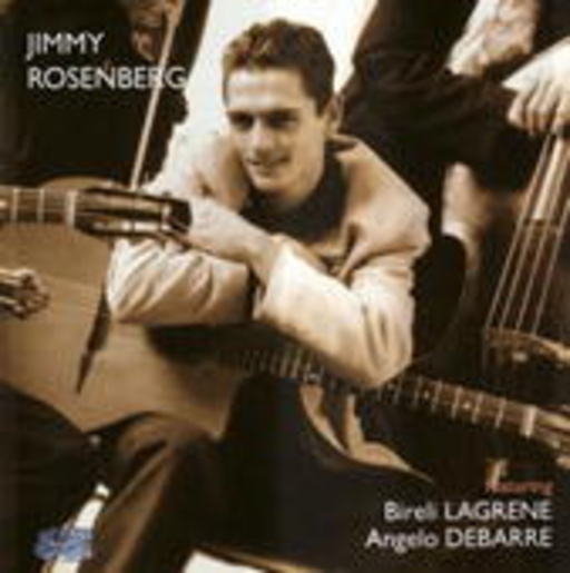 Jimmy Rosenberg feat. Birelli Lagrene & Angelo Debarre – The One And Only