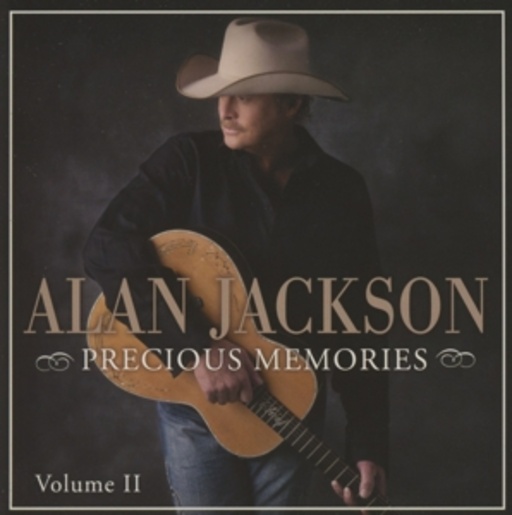 Alan Jackson – Precious Memories Vol. 2