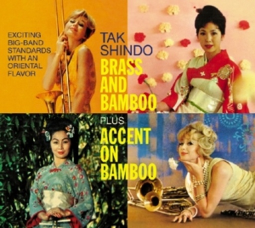 Tak Shindo – Brass And Bamboo Plus Accent On Bamboo