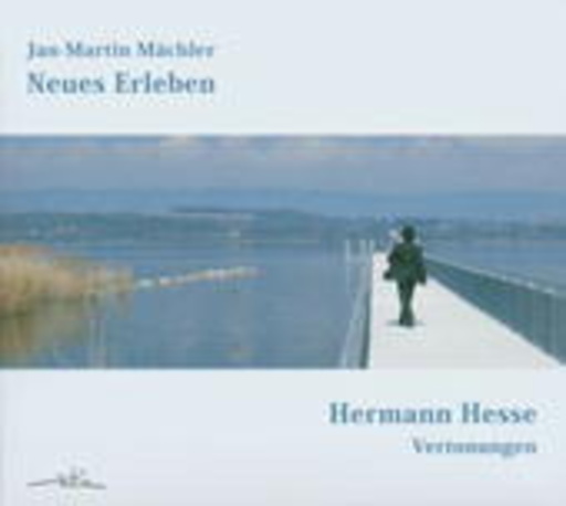 Jan-Martin Mächler – Neues Erleben