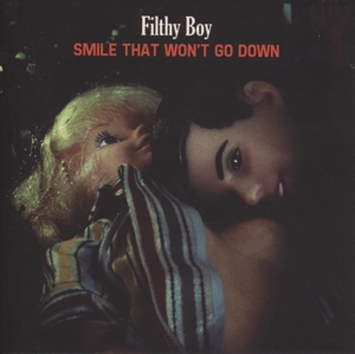 Kurt Filthy Boy – Smile That Won't Go Down