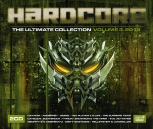 Diverse – Hardcore - The Ultimate Collection Volume 3.2013