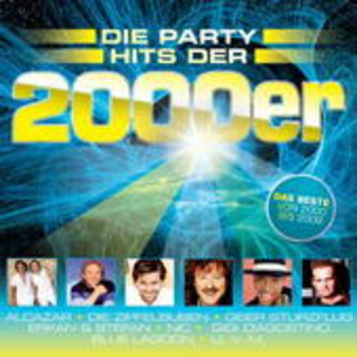 Diverse – Die Party Hits der 2000er