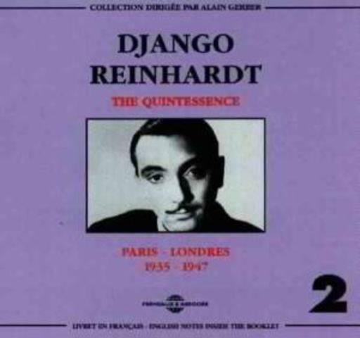 Django Reinhardt – The Quintessence