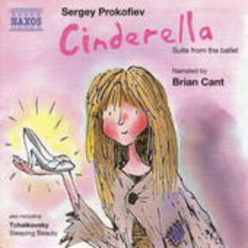 Brian Cant – Cinderella - Suite From The Ballet Narrated By Brian Cant