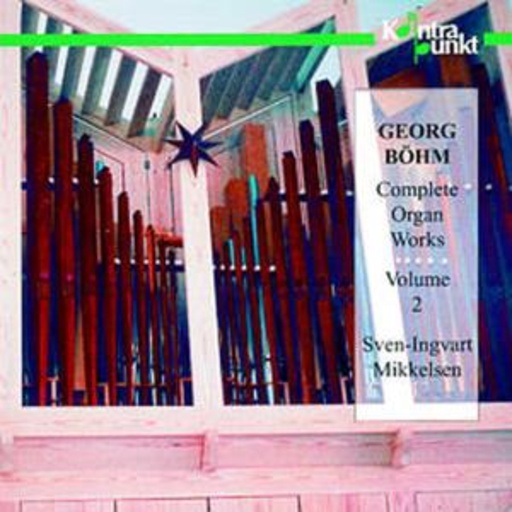 Sven-Ingvart Mikkelsen – Complete Organ Works