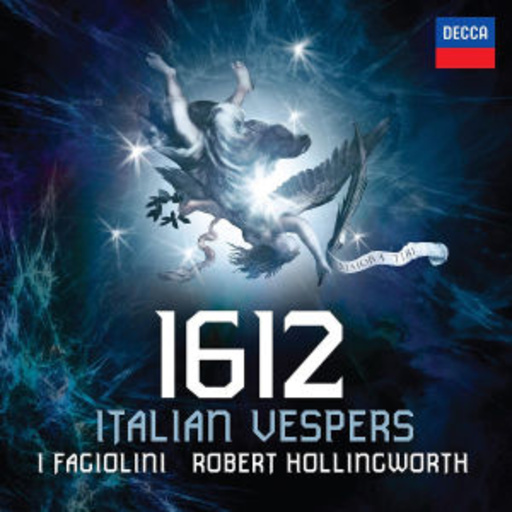 I Fagiolini/Robert Hollingworth – 1612 - Italian Vespers