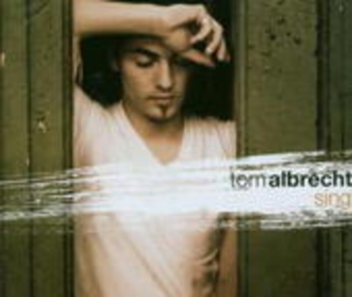 Tom Albrecht – Sing