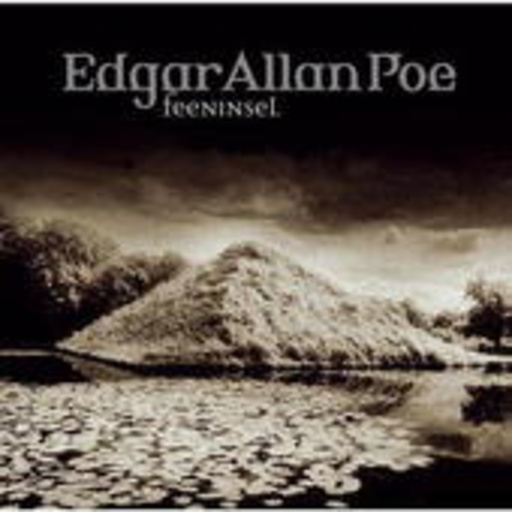 Ulrich Pleitgen/Iris Berben – Edgar Allan Poe (30) - Feeninsel
