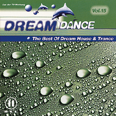 Diverse – Dream Dance 15 - The Best Of Dream House & Trance