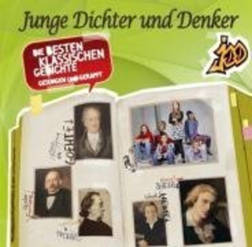 Junge Dichter und Denker – Die besten klassischen Gedichte - gesungen und gerappt