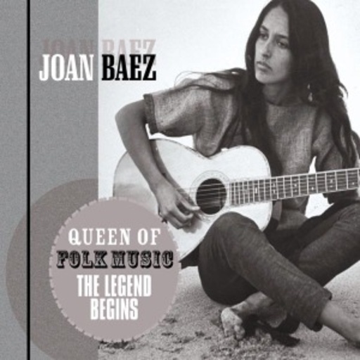 Joan Baez – Queen Of Folk Music