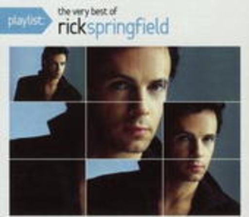 Rick Springfield – Playlist - The Very Best Of Rick Springfield