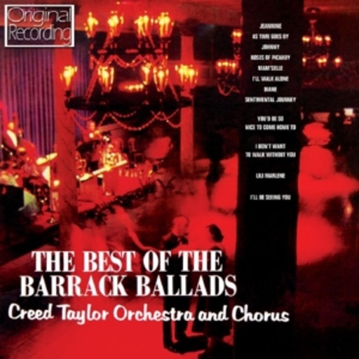 Creed Taylor Orchestra And Chorus – The Best Of The Barrack Ballads