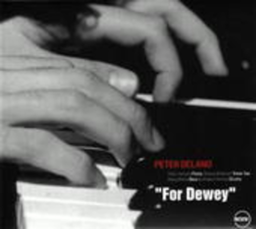 Peter Delano – For Dewey