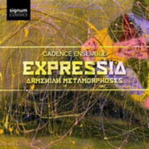 Cadence Ensemble – Expressia: Armenian Metamorphosis