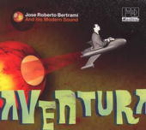 Jose Roberto Bertrami – Aventura