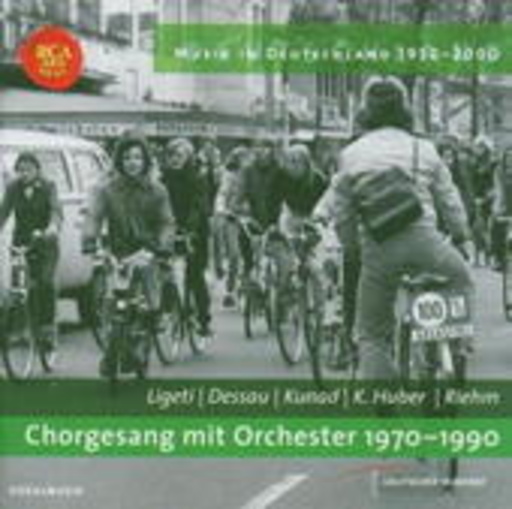 Musik in Deutschland 1950-2000 – Chorgesang mit Orchester 1970-1990 (Vol. 10)