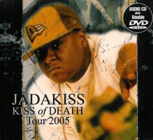 Jadakiss – Kiss Of Death Tour 2005