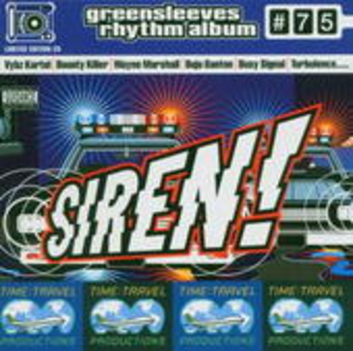 Greensleeves Rhythm Album 75: Siren