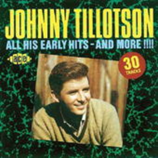 Johnny Tillotson – All His Early Hits And More