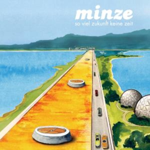 Minze – So viel Zukunft keine Zeit