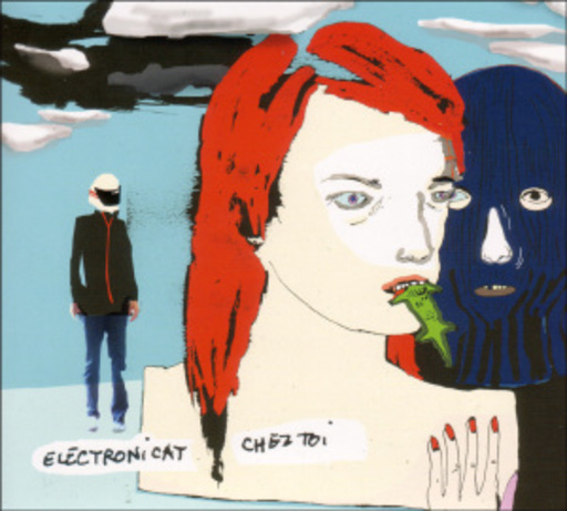 Electronicat – Chez Toi