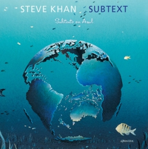 Steve Khan – Subtext