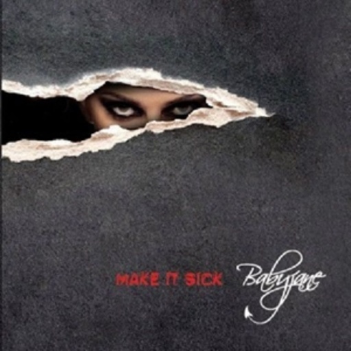 Babyjane – Make It Sick