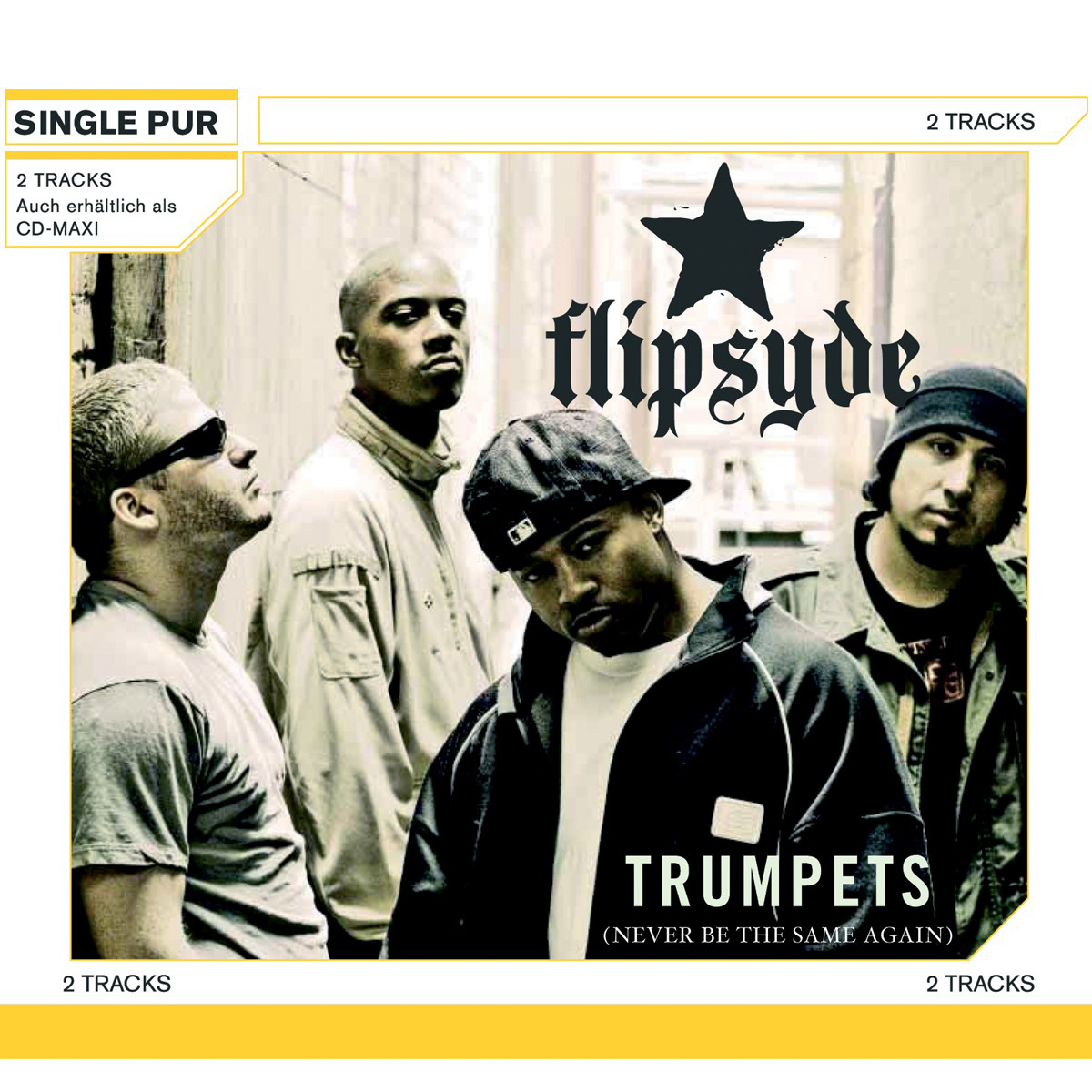 Flipsyde – Trumpets (Never Been The Same Again)