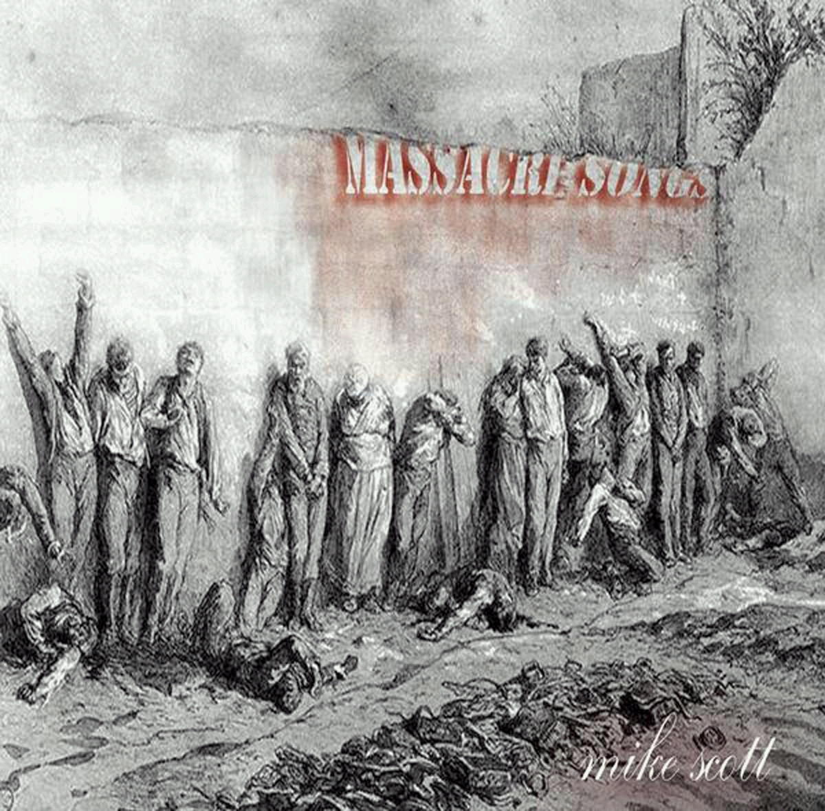 Mike Scott – Massacre Songs