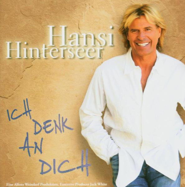 Hansi Hinterseer – Ich denk an dich