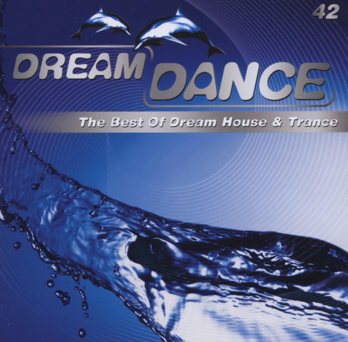 Diverse – Dream Dance 42 - The Best Of Dream House & Trance