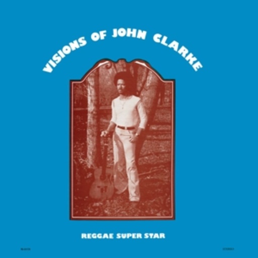 John Clarke – Visions Of